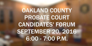 092016 OCBA LWVOA Probate Court Forum